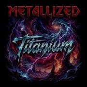 Metallized Titanium David Guetta Cover