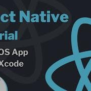 React Native Tutorial 37 How To Build IOS App Using Xcode