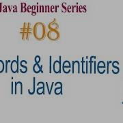 Java 08 Keywords Identifiers Java Programming Tutorial
