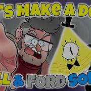 LET S MAKE A DEAL By RecD Ft BobcatXtreme Bill Cipher Ford Pines Gravity Falls Fan Song