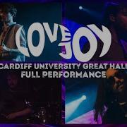 Lovejoy University Great Hall Cardiff Concert FULL PERFORMANCE