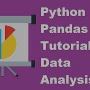 Rows And Columns Python Pandas Tutorial For Data Analysis Part 2