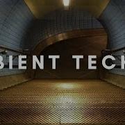 AMBIENT TECHNO Mix 007 By Rob Jenkins