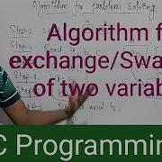 Algorithm For Exchange Swapping Of Two Variables