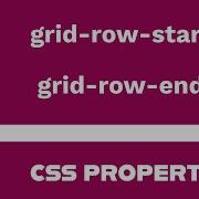 CSS Properties Grid Row Start Grid Row End Explained