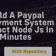 Build A Paypal Payment System In React Node Js In 20 Minutes