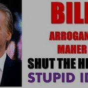 Shut The Hell Up Bill Maher