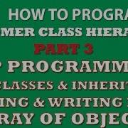 C Programming Challenge Customer Classes Part 3 Inheritance C OOP Object Arrays Properties