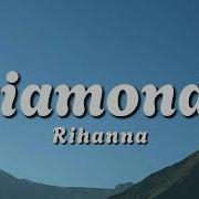 Rihanna Diamonds Lyrics