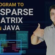 Java Program To Check Sparse Matrix