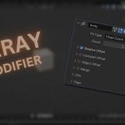 13 Things You Need To Know About Blenders ARRAY Modifier