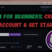 GitHub For Beginners Create Your Account Get Started