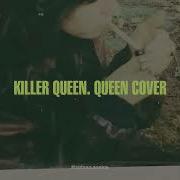 Queen Killer Queen Interpretada Por Sum 41 Sub Español