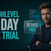 GoHighLevel 30 Day Free Trial CRM Funnels Automation Included