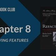 Refactoring Chapter 8 Moving Features