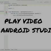 VideoView Tutorial With Example In Android Studio Kotlin