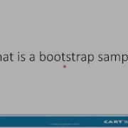 Bootstrap Sampling