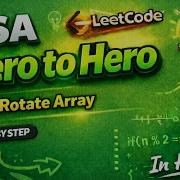 LeetCode 189 Rotate Array Optimal Java Solution DSA Zero To Hero
