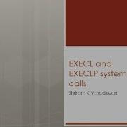 Execl And Execlp System Calls In Linux Unix