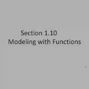 Chapter 1 Section 1 10 Modeling With Functions