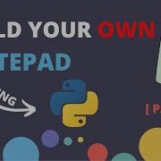 Build Your Own NOTEPAD Using Pyqt5 And Python Pyqt5 Part 2 Pyqt5 Tutorial Notepad