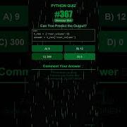 Python Quiz 367 Can You Predict The Output Shorts Python