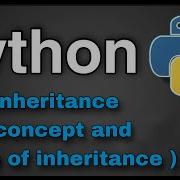 Python Tutorial 42 Inheritance Concept