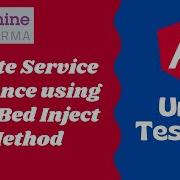 28 Create Instance For The Services Using Test Bed Inject Method Angular Unit Testing