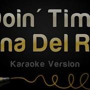 Lana Del Rey Doin Time Karaoke Version