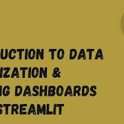 Tutorial 1 Introduction To Data Visualization Streamlit Data Science Dashboards Analytics