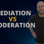 Mediation Vs Moderation