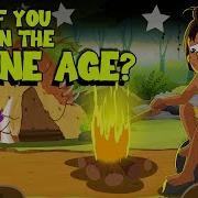 What If You Lived In The Stone Age Going Back To Stone Age Prehistoric Era Dr Binocs Show