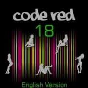 Code Red 18 English Version Official Including Lyrics