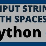 How To Input String With Spaces In Python Using Input And Separate With Split