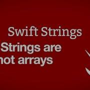 Strings Are Not Arrays Swift Strings Part 2