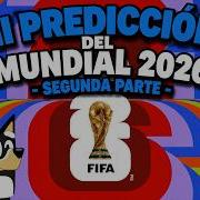 MI PREDICCIÓN DEL MUNDIAL 2026 GRUPO G AL GRUPO L