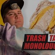 Picking Up Garbage In Local Communities The Trash Talk Monologues Part 1