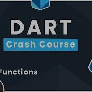 Dart Crash Course 4 Functions