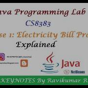 03 Java Lab Ex 01 Electricity Bill Program Using Netbeans IDE CS8383 RK KEYNOTES RK