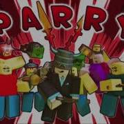 Roblox PARRY Intro Theme