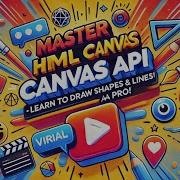 Master HTML Canvas API Learn To Draw Shapes Lines Like A Pro