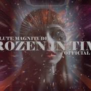 Absolute Magnitude Frozen In Time Drumandbass