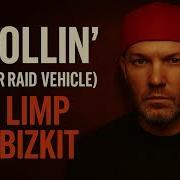 Limp Bizkit Rollin Air Raid Vehicle Super Clean Version