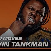 Top 10 Moves Of Calvin Tankman