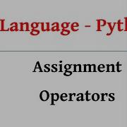 Language Tamil Python Basics Assignment Operators