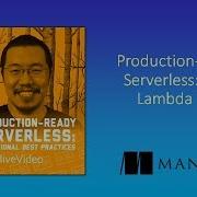 Production Ready Serverless AWS Lambda 101