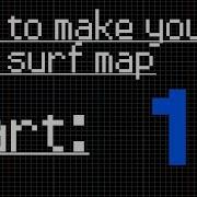 How To Make A Surf Map Cs GO Cs S TF2 Part 1 Basics