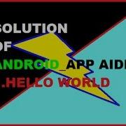 Solution Of Android App AIDE 1 Hello World