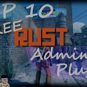 TOP 10 RUST ADMIN PLUGINS Every Server Owner SHOULD BE USING Rust Admin Academy Tutorial 2022