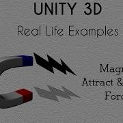 Unity 5 Magnet Tutorial Attract And Repel Force Part 2
